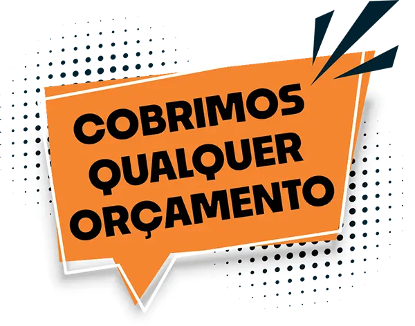 cobrimos qualuqer orçamento